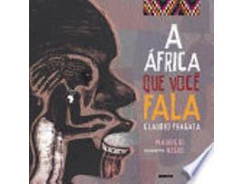 Livro A África Que Você Fala de Claudio Fragata (Português do Brasil)