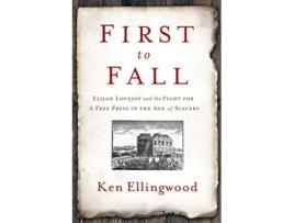 Livro First to Fall de Ken Ellingwood (Inglês)