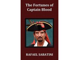 Livro The Fortunes of Captain Blood de Rafael Sabatini (Inglês)