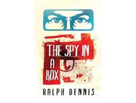 Livro The Spy in a Box de Ralph Dennis (Inglês)