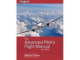 Livro ADVANCED PILOTS FLIGHT MANUAL de William K Kershner (Inglês)