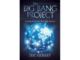 Livro The Big Bang Project de Luc Goulet (Inglês)