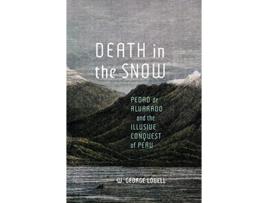 Livro Death in the Snow de W George Lovell (Inglês - Capa Dura)