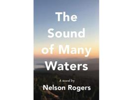 Livro The Sound of Many Waters de Nelson Rogers (Inglês)