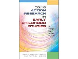 Livro Doing Action Research in Early Childhood Studies A stepbystep guide de Macnaughton (Inglês)