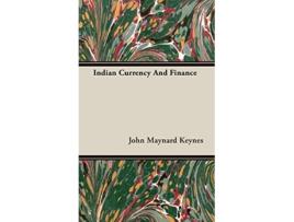 Livro Indian Currency And Finance de John Maynard Keynes (Inglês)