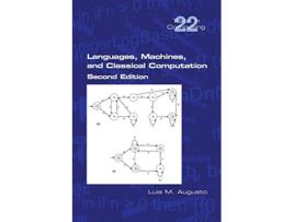 Livro Languages Machines and Classical Computation de Luis M Augusto (Inglês)