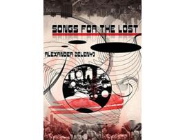 Livro Songs for the Lost de Alexander Zelenyj (Inglês)