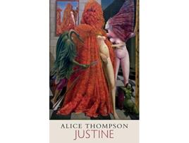 Livro Justine de Alice Thompson (Inglês)