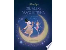 Livro Dr. Alex e Vovo Ritinha - Uma aventura no espaco de Rita Lee (Português)