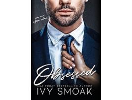 Livro Obsessed de Ivy Smoak (Inglês - Capa Dura)