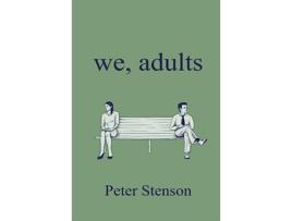 Livro We, Adults de Peter Stenson (Inglês)