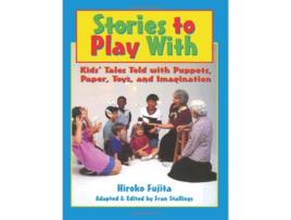 Livro Stories To Play With de Hiroko Fujita (Inglês)