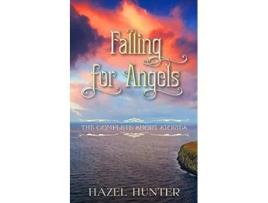 Livro Falling for Angels A Scottish Time Travel Romance de Hazel Hunter (Inglês)