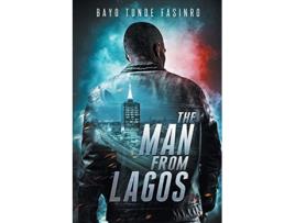 Livro The Man From Lagos de Bayo T Fasinro (Inglês)