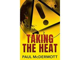 Livro Taking the Heat de Paul McDermott (Inglês)