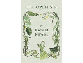 Livro The Open Air de Richard Jefferies (Inglês)