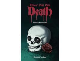 Livro Choose Your Own Death de Marianna Shek (Inglês)