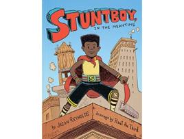 Livro Stuntboy, in the Meantime de Jason Reynolds (Inglês - Capa Dura)