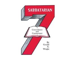 Livro Sabbatarian Concordance Commentary de Gerald N Wright (Inglês)