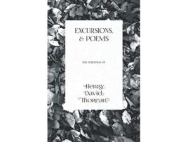 Livro Excursions and Poems The Writings of Henry David Thoreau de Henry David Thoreau (Inglês)