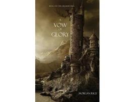Livro A Vow of Glory Sorcerers Ring de Morgan Rice (Inglês)