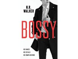 Livro Bossy de N R Walker (Inglês)