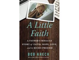 Livro Little Faith de Bob Krech (Inglês)