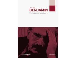 Livro Estetica e Sociologia da Arte Colecao Filo de Walter Benjamin (Português do Brasil)