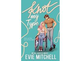 Livro Knot My Type de Evie Mitchell (Inglês)