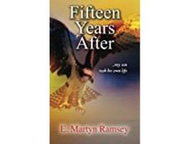 Livro Fifteen Years After de E Martyn Ramsey (Inglês)