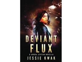 Livro Deviant Flux A Durga System Novella de Jessie Kwak (Inglês)