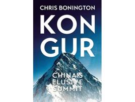 Livro Kongur Chinas Elusive Summit de Sir Chris Bonington (Inglês)