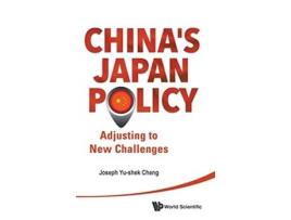 Livro Chinas Japan Policy Adjusting To New Challenges de Joseph Yu-Shek Cheng (Inglês - Capa Dura)