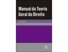 Livro Manual da Teoria Geral do Direito de Carlos Camillo .