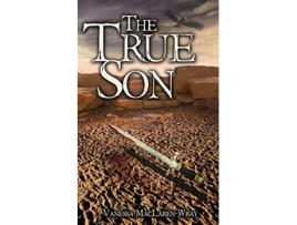 Livro The True Son The Unremembered King de Vanessa Maclaren-Wray (Inglês)