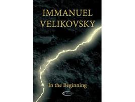 Livro In the Beginning de Immanuel Velikovsky (Inglês)