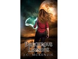 Livro Dangerous Liaisons Obsidian Flame Book 2 de J C Mckenzie (Inglês)