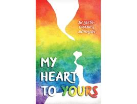 Livro My Heart to Yours de Taliesin Govannon Dominick Domingo Katie Kent Stephanie Parent Laura Kalab Laurel Ashgrove (Inglês)