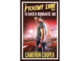 Livro The Maker of Widowmakers Arm Ptolemy Lane Tales de Cameron Cooper (Inglês)