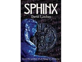 Livro Sphinx from the author of A Voyage to Arcturus de David Lindsay (Inglês)