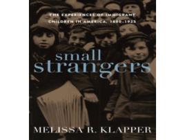 Livro Small Strangers de Melissa R Klapper (Inglês - Capa Dura)