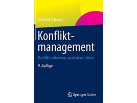 Livro Konfliktmanagement Konflikte erkennen analysieren lösen German Edition de Gerhard Schwarz (Alemão - Capa Dura)