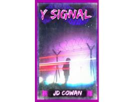 Livro Y Signal de Jd Cowan (Inglês)