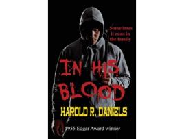 Livro In His Blood de Harold R Daniels (Inglês)