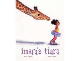 Livro Imaras Tiara de Susan R Stoltz (Inglês - Capa Dura)