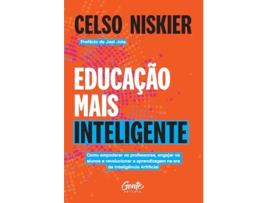 Livro Educação Mais Inteligente Como Empoderar Os Professores, Engajar Os Alunos E Revolucionar A Aprendiz de Celso Niskier (Português)