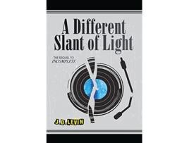 Livro A Different Slant of Light Incomplete de Joel David Levin (Inglês)