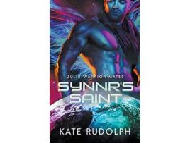 Livro Synnrs Saint Zulir Warrior Mates de Kate Rudolph (Inglês)