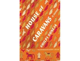 Livro House of Caravans de Shilpi Suneja (Inglês - Capa Dura)